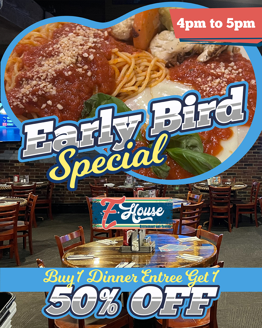 A flyer for the early bird special.