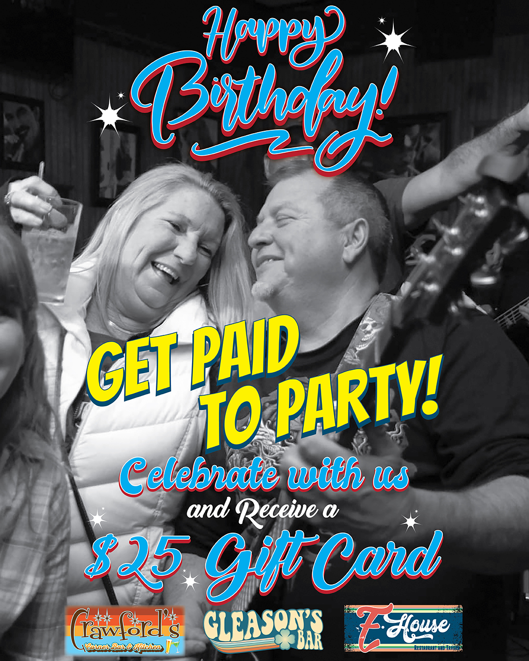 Happy birthday get paid to party with a gift card.