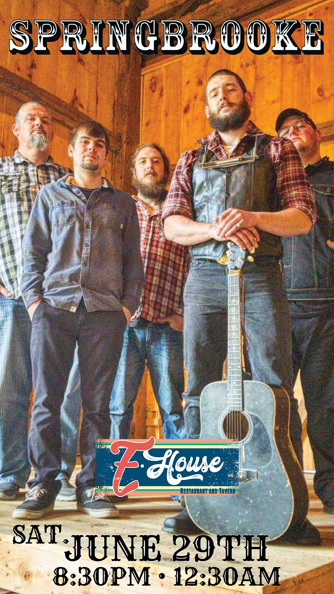 Band "Springbrooke" standing in front of a wooden background; one member is holding a guitar. Event details: Saturday, June 29th, 8:30PM to 12:30AM at Z House Restaurant and Tavern.