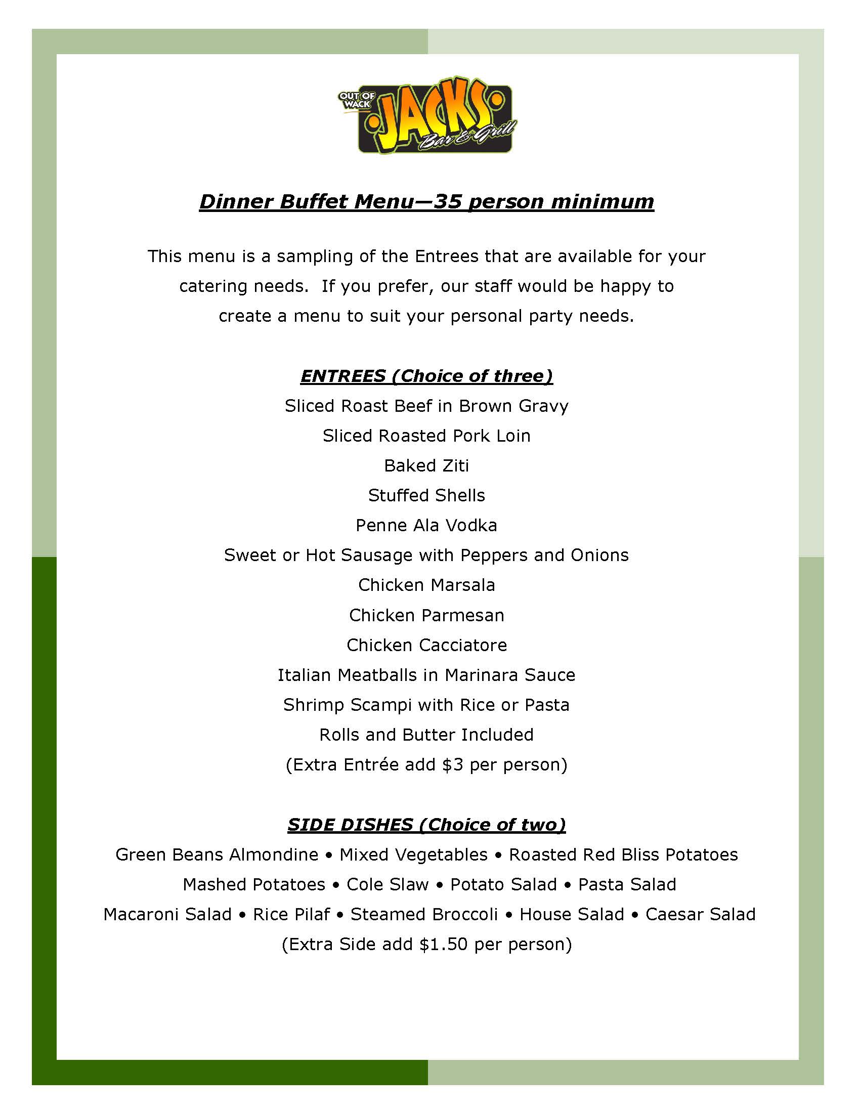 A buffet menu from Jack's requiring a 35 person minimum. It lists various entrees including pasta, chicken, and seafood, as well as side dish options like beans, mashed potatoes, and salad.