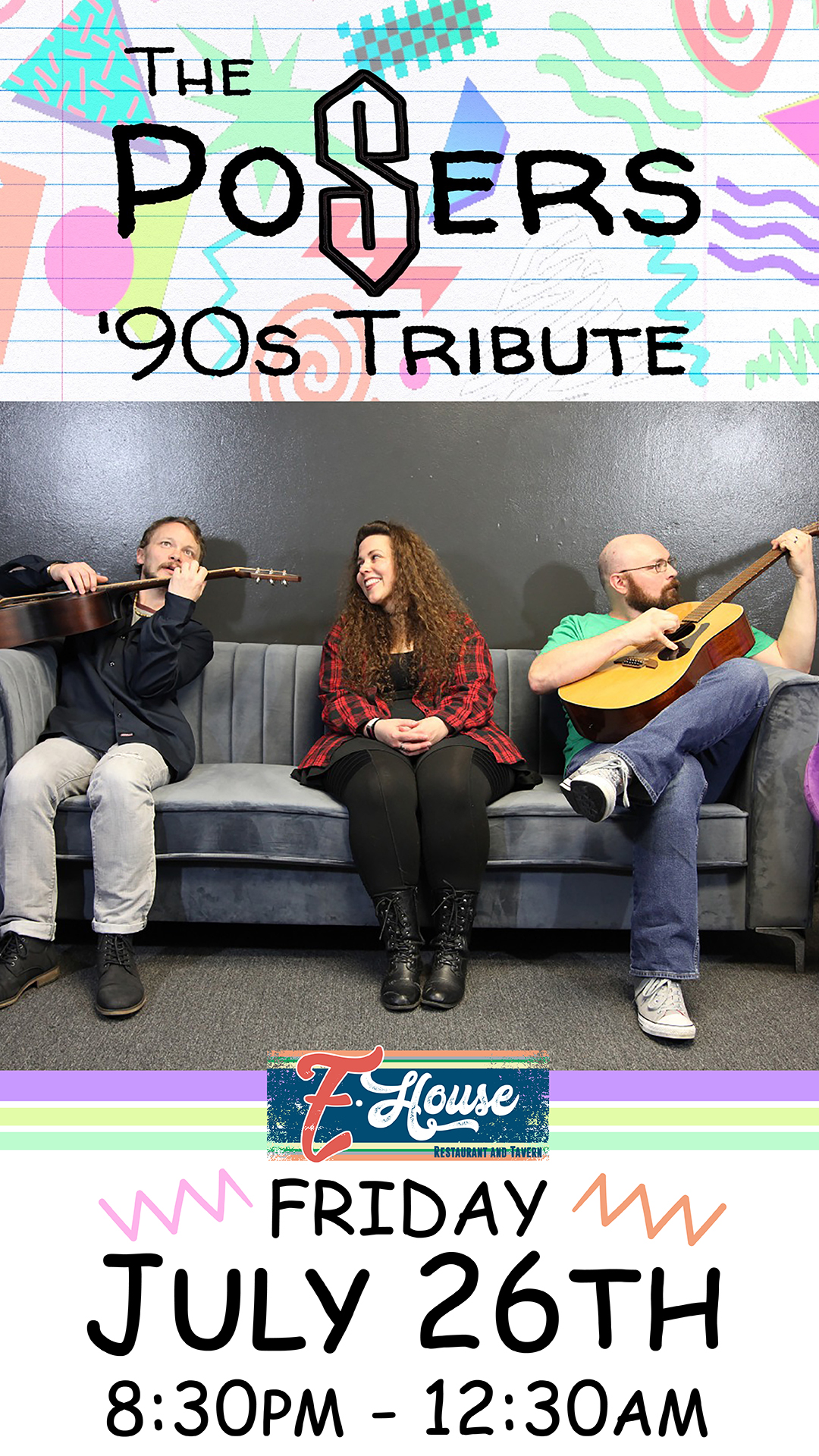Poster for The Posers '90s Tribute band performance at Z-House on Friday, July 26th from 8:30 PM to 12:30 AM, featuring three band members sitting on a couch with guitars.