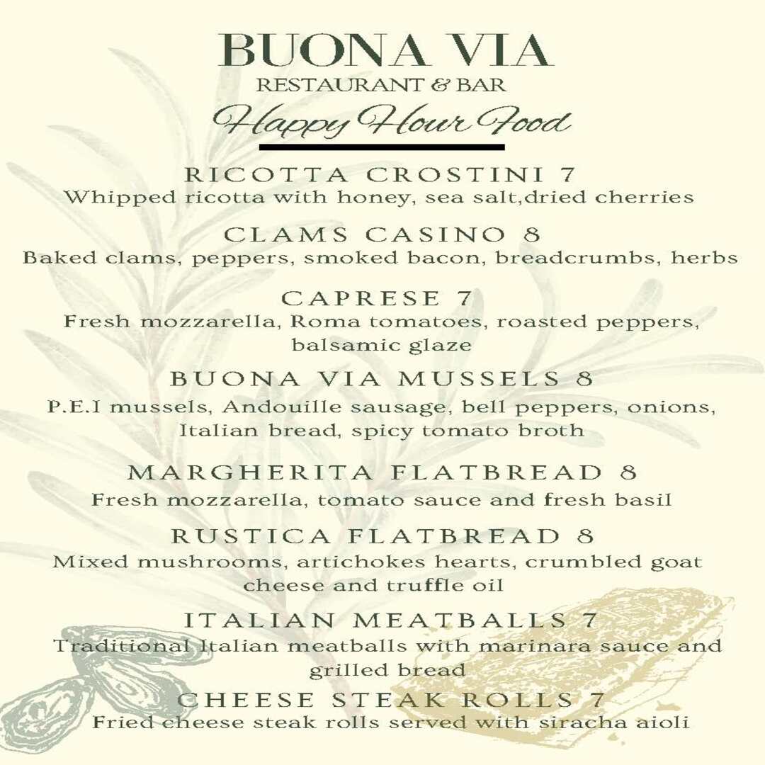 Menu Titled "buona Via Restaurant & Bar: Happy Hour Food" With Food Items Like Ricotta Crostini, Clams Casino, Caprese, And More, Each Followed By The Price.