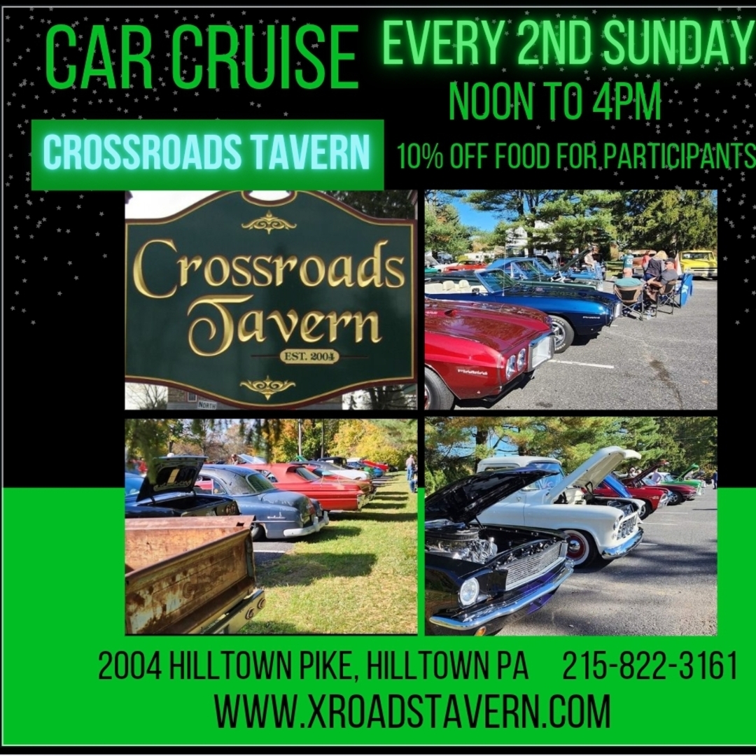 Collage promoting a car cruise event at Crossroads Tavern with classic cars on display. Event details include: every 2nd Sunday, noon to 4 PM, with a 10% food discount for participants.