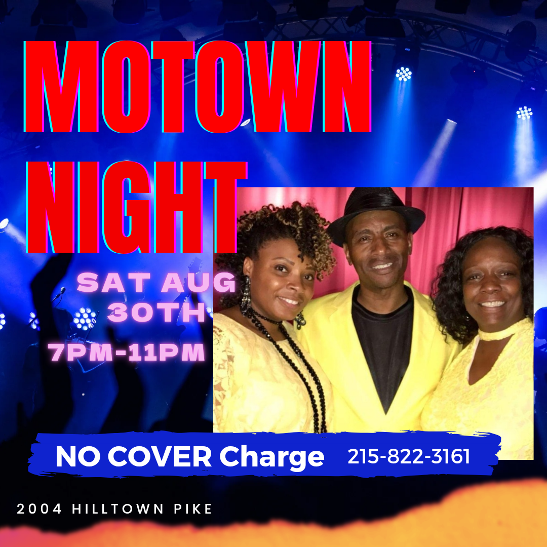 A Motown Night event flyer with three people in yellow outfits, event details for Sat Aug 30th, 7-11PM, no cover charge, and a contact number at 2004 Hilltown Pike.