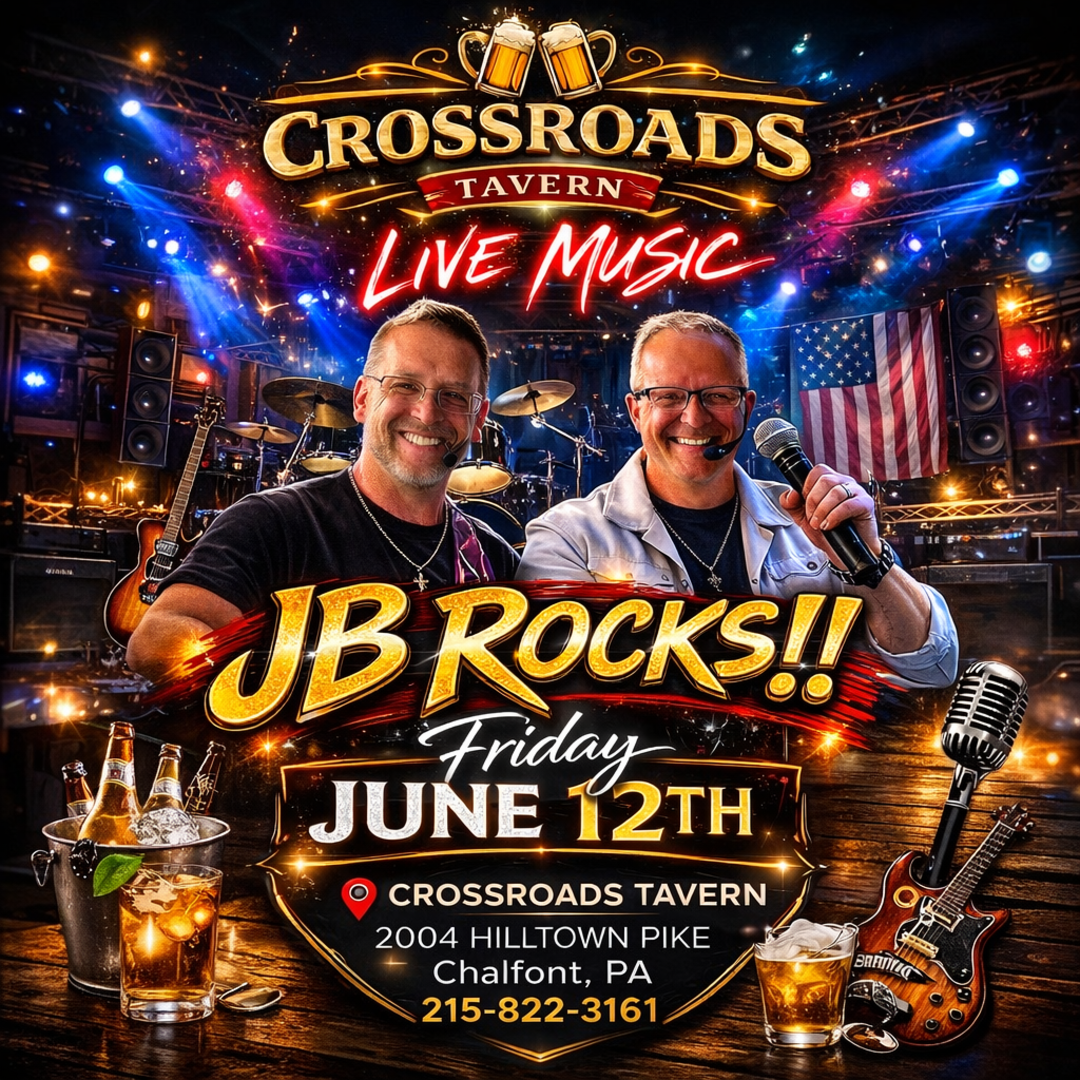 Promotional poster for live music by JB Rocks at Crossroads Tavern, Chalfont, PA, on Friday, June 12th, featuring two men with microphones and musical instruments in the background.