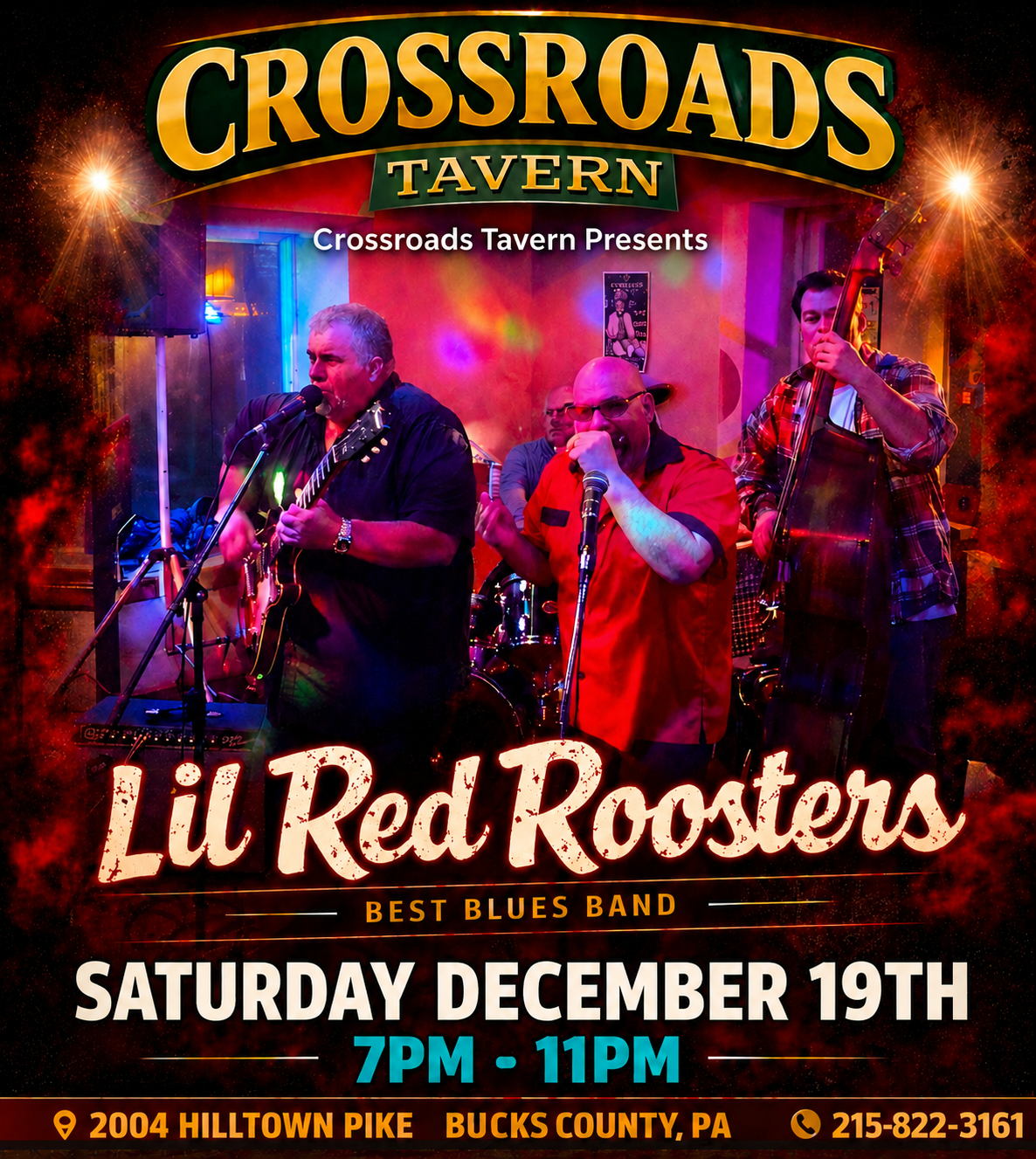 Four musicians perform on stage at Crossroads Tavern under colorful lights. Event details and contact information are displayed for a show featuring the Lil Red Roosters on December 19th, 7-11 PM.