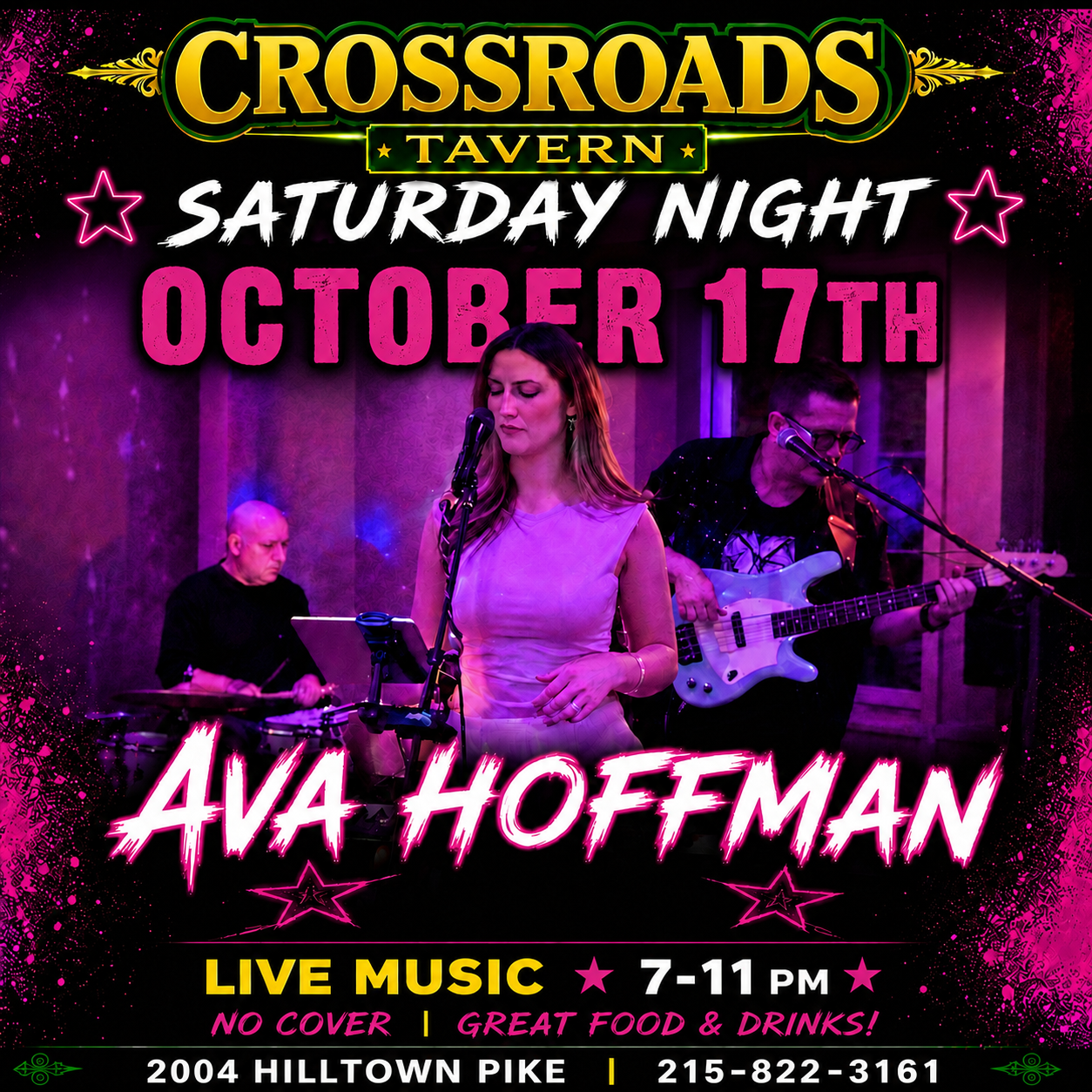 A woman sings with a band on stage under purple lights; event details for Ava Hoffman at Crossroads Tavern on October 17th, 7-11 PM, 2004 Hilltown Pike, no cover.