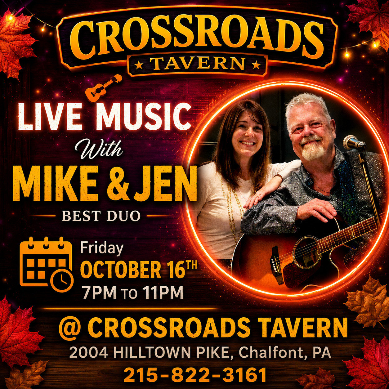 Promotional poster for live music at Crossroads Tavern featuring Mike & Jen, Friday, October 16th, 7-11 PM, at 2004 Hilltown Pike, Chalfont, PA, with contact number 215-822-3161.
