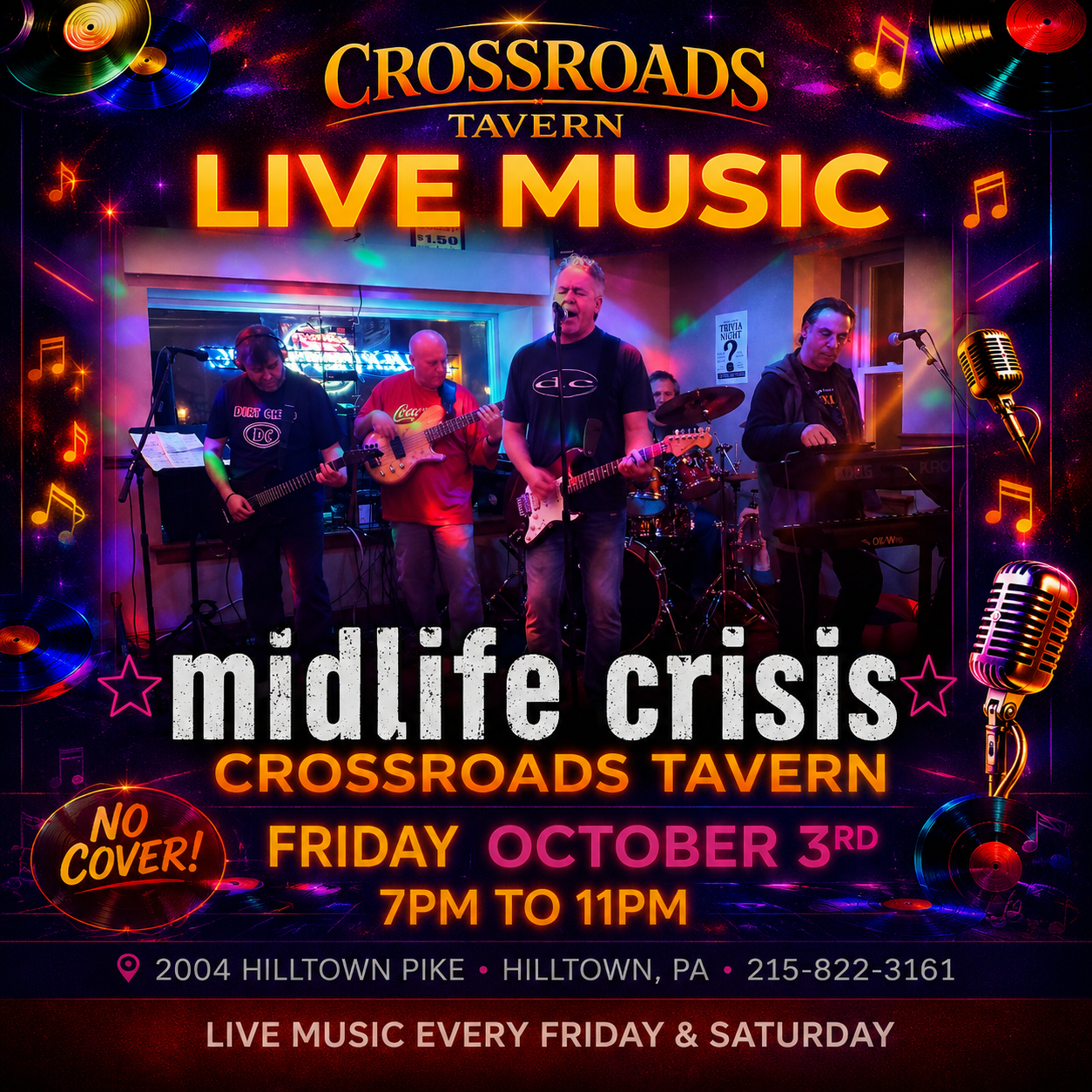 A band called Midlife Crisis performs live on stage at Crossroads Tavern. Text advertises live music, event details, and location in Hilltown, PA, for October 3rd, 7–11 PM.