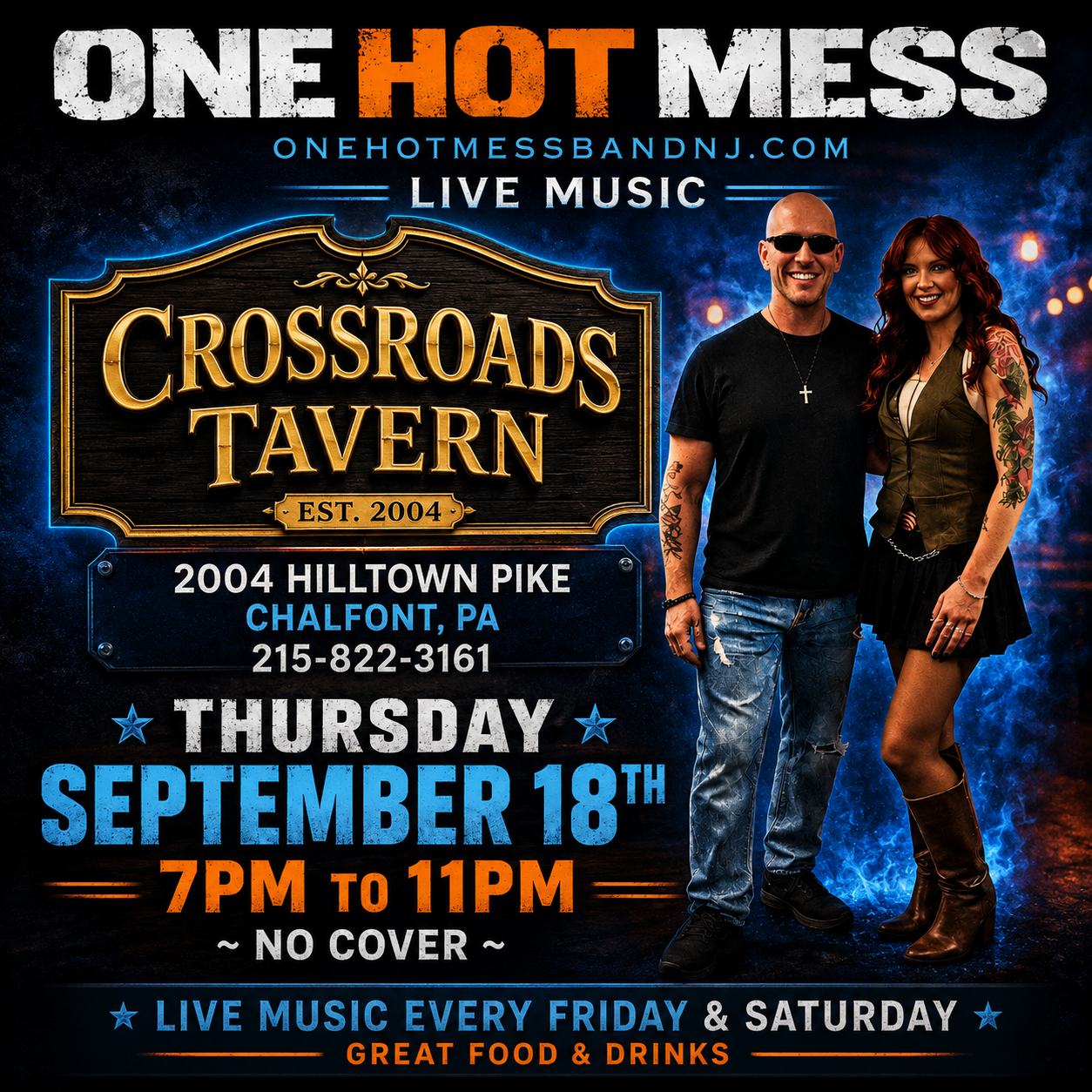 Band promotional poster for a live music event at Crossroads Tavern on September 18th, 7-11pm, featuring One Hot Mess. Event details and contact info are included. No cover charge.