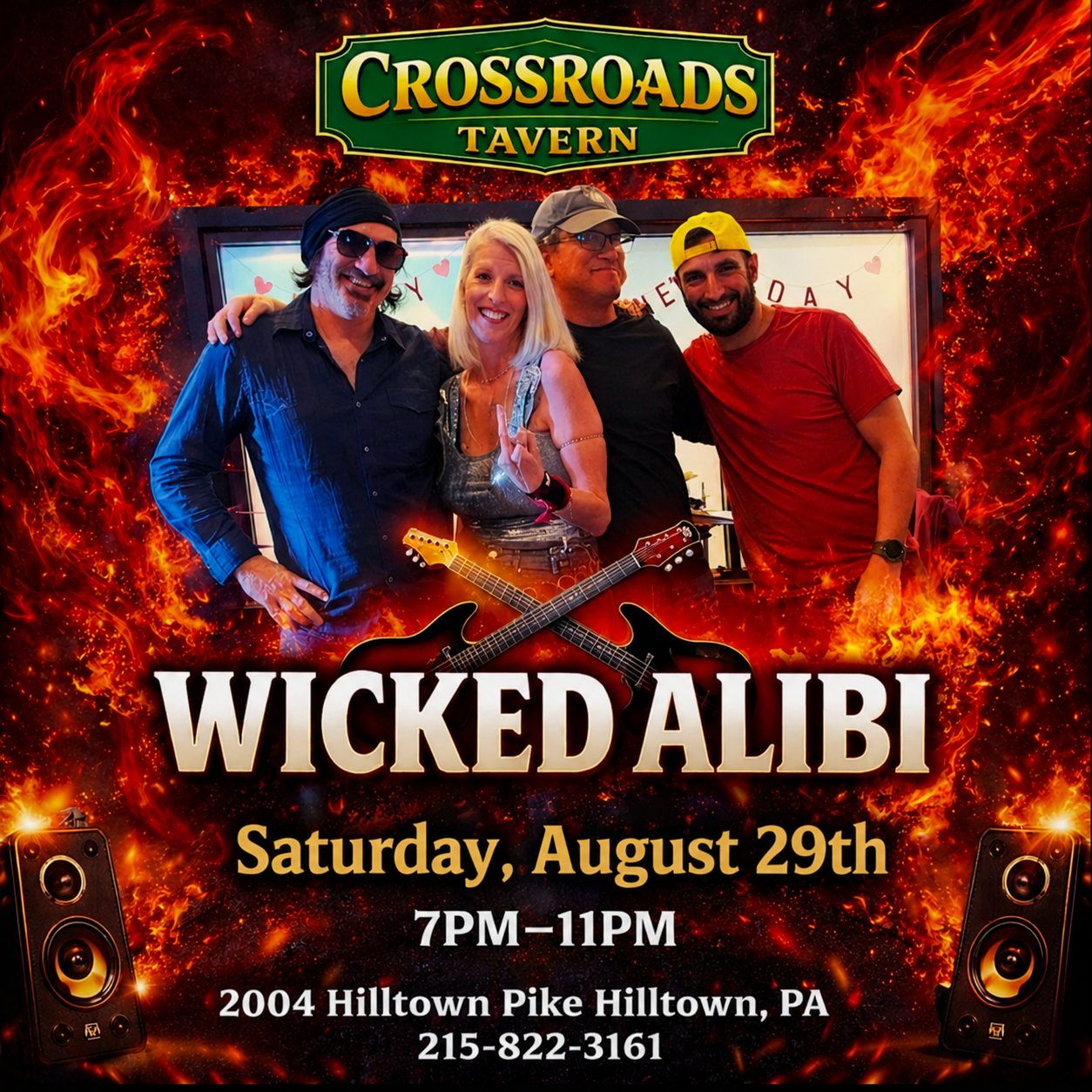 Four people pose with musical instruments in front of a fiery background, promoting a "Wicked Alibi" performance at Crossroads Tavern on Saturday, August 29th from 7PM to 11PM in Hilltown, PA.